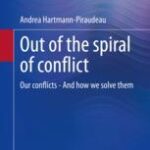خرید و دانلود نسخه کامل کتاب Out of the spiral of conflict –  PDF