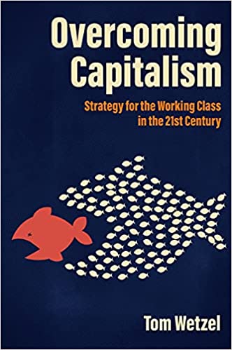 خرید و دانلود نسخه کامل کتاب Overcoming Capitalism: Strategy for the Working Class in the 21st Century – + Pdf_683b94e911de2.jpeg خرید و دانلود نسخه کامل کتاب Overcoming Capitalism: Strategy for the Working Class in the 21st Century – + Pdf