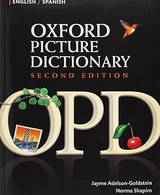 خرید و دانلود نسخه کامل کتاب Oxford Picture Dictionary English-Spanish (2nd Edition) –  Pdf