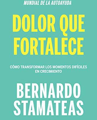 خرید و دانلود نسخه کامل کتاب Pain That Strengthens: How to Transform Difficult Moments Into Growth (Spanish Edition)[2019] –  +  pdf