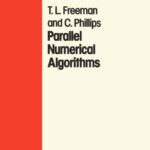 خرید و دانلود نسخه کامل کتاب Parallel Numerical Algorithms (Prentice-Hall International Series in Computer Science)