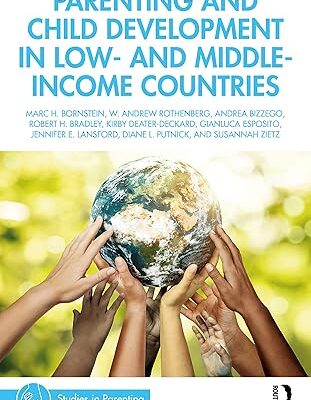 خرید و دانلود نسخه کامل کتاب Parenting and Child Development in Low- and Middle-Income Countries (Studies in Parenting Series) –  PDF