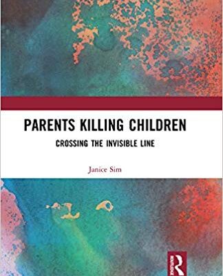 خرید و دانلود نسخه کامل کتاب Parents Killing Children Crossing the Invisible Line