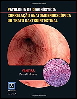 خرید و دانلود نسخه کامل کتاب Patalogia de Diagnóstico:  Correlação Anatomoendoscópica do Trato Gastrointestinal