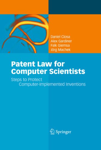 خرید و دانلود نسخه کامل کتاب Patent law for computer scientists: steps to protect computer-implemented inventions_685ed3507fdbd.jpeg خرید و دانلود نسخه کامل کتاب Patent law for computer scientists: steps to protect computer-implemented inventions