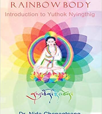 خرید و دانلود نسخه کامل کتاب Path to Rainbow Body – Introduction to Yuthok Nyingthig –  PDF