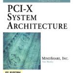 خرید و دانلود نسخه کامل کتاب PCI-X System Architecture
