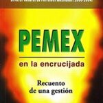 خرید و دانلود نسخه کامل کتاب PEMEX en la encrucijada (Spanish Edition) –  +  Pdf