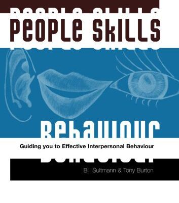 خرید و دانلود نسخه کامل کتاب People Skills: Guiding you to effective interpersonal behaviour – PDF
