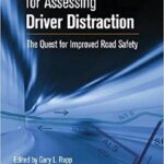 خرید و دانلود نسخه کامل کتاب Performance Metrics for Assessing Driver Distraction: The Quest for Improved Road Safety –  PDF