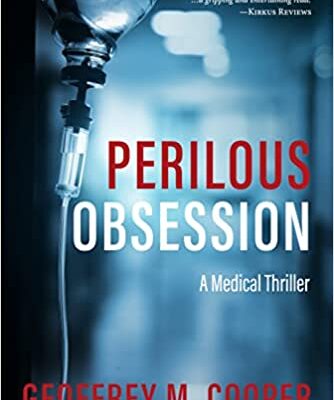 خرید و دانلود نسخه کامل کتاب Perilous Obsession: A Medical Thriller (Brad Parker and Karen Richmond Medical Thrillers) Paperback – August 15, 2022 –  +  PDF