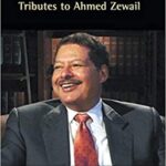 خرید و دانلود نسخه کامل کتاب Personal And Scientific Reminiscences: Tributes To Ahmed Zewail  – Pdf
