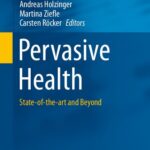 خرید و دانلود نسخه کامل کتاب Pervasive Health: State-of-the-art and Beyond