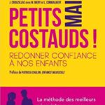 خرید و دانلود نسخه کامل کتاب Petits mais costauds ! – Redonner confiance à nos enfants (French Edition) –  +  Pdf