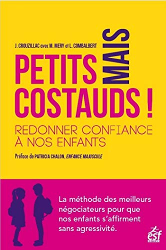 خرید و دانلود نسخه کامل کتاب Petits mais costauds ! – Redonner confiance à nos enfants (French Edition) – + Pdf_683e3fb53823f.jpeg خرید و دانلود نسخه کامل کتاب Petits mais costauds ! – Redonner confiance à nos enfants (French Edition) – + Pdf