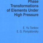 خرید و دانلود نسخه کامل کتاب Phase Transformations of Elements Under High Pressure –  PDF