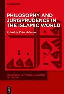 خرید و دانلود نسخه کامل کتاب Philosophy and Jurisprudence in the Islamic World – Pdf