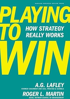 خرید و دانلود نسخه کامل کتاب Playing to Win: How Strategy Really Works –  +  Pdf