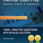 خرید و دانلود نسخه کامل کتاب PMI-PBA Exam Prep Questions, Answers, and Explanations: 1000+ PMI-PBA Practice Questions with Detailed Solutions –  +  Pdf