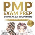 خرید و دانلود نسخه کامل کتاب PMP® Questions, Answers and Explanations Updated for 2020-2021 Exam[2020] –  +  pdf