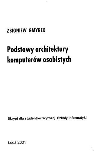 خرید و دانلود نسخه کامل کتاب Podstawy architektury komputerów osobistych_6860f31fdb6aa.jpeg خرید و دانلود نسخه کامل کتاب Podstawy architektury komputerów osobistych