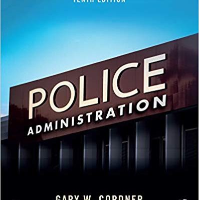 خرید و دانلود نسخه کامل کتاب Police Administration (10th Edition)