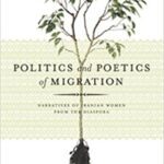 خرید و دانلود نسخه کامل کتاب Politics and Poetics of Migration: Narratives of Iranian Women from the Diaspora –  PDF