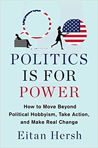 خرید و دانلود نسخه کامل کتاب Politics Is for Power: How to Move Beyond Political Hobbyism, Take Action, and Make Real Change – + Pdf_683b932e1963f.jpeg خرید و دانلود نسخه کامل کتاب Politics Is for Power: How to Move Beyond Political Hobbyism, Take Action, and Make Real Change – + Pdf