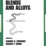 خرید و دانلود نسخه کامل کتاب Polymer Blends and Alloys (Plastics Engineering)