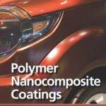 خرید و دانلود نسخه کامل کتاب Polymer Nanocomposite Coatings –  PDF