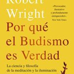 خرید و دانلود نسخه کامل کتاب Por qué el budismo es verdad:  La ciencia y flosofía de la meditación y la iluminación (Budismo tibetano) (Spanish Edition) –  +  pdf