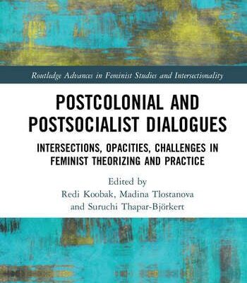 خرید و دانلود نسخه کامل کتاب Postcolonial and Postsocialist Dialogues –  PDF