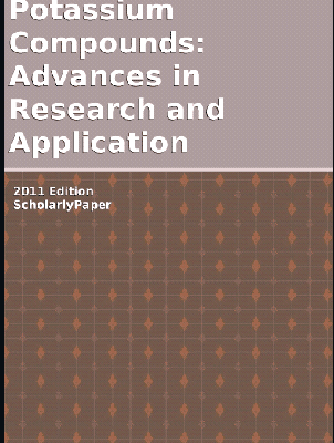 خرید و دانلود نسخه کامل کتاب Potassium compounds : advances in research and application : ScholarlyPapers –  Pdf