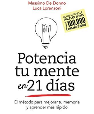 خرید و دانلود نسخه کامل کتاب Potencia tu mente en 21días (PRÁCTICA) (Spanish Edition) –  +  pdf