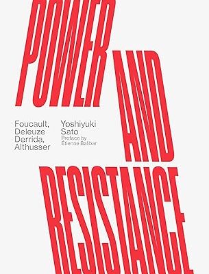 خرید و دانلود نسخه کامل کتاب Power and Resistance: Foucault, Deleuze, Derrida, Althusser –  +  Pdf