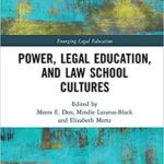 خرید و دانلود نسخه کامل کتاب Power, Legal Education, and Law School Cultures (Emerging Legal Education)