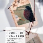 خرید و دانلود نسخه کامل کتاب Power of Position: Classification and the Biodiversity Sciences