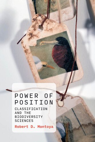 خرید و دانلود نسخه کامل کتاب Power of Position: Classification and the Biodiversity Sciences_684dbf246b1ce.jpeg خرید و دانلود نسخه کامل کتاب Power of Position: Classification and the Biodiversity Sciences