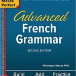 خرید و دانلود نسخه کامل کتاب Practice Makes Perfect Advanced French Grammar 2nd Edition