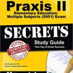 خرید و دانلود نسخه کامل کتاب Praxis II Elementary Education: Multiple Subjects (5001) Exam Secrets Study Guide: Praxis II Test Review for the Praxis II: Subject Assessments –  +  pdf