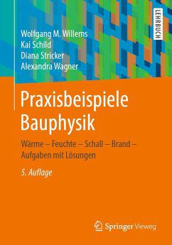 خرید و دانلود نسخه کامل کتاب Praxisbeispiele Bauphysik: Wärme – Feuchte – Schall – Brand – Aufgaben mit Lösungen 5. Aufl –  Pdf