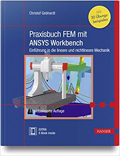 خرید و دانلود نسخه کامل کتاب Praxisbuch FEM mit ANSYS Workbench_683fc0824b154.jpeg خرید و دانلود نسخه کامل کتاب Praxisbuch FEM mit ANSYS Workbench