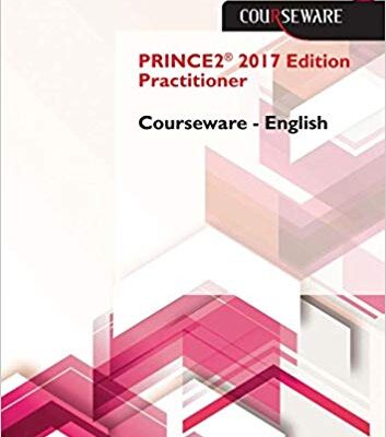خرید و دانلود نسخه کامل کتاب PRINCE2® 2017 Edition Practitioner Courseware – English 01st Edition