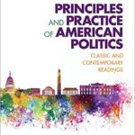 خرید و دانلود نسخه کامل کتاب Principles and Practice of American Politics: Classic and Contemporary Readings (7th Edition) –  +  Pdf
