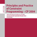 خرید و دانلود نسخه کامل کتاب Principles and Practice of Constraint Programming – CP 2004: 10th International Conference, CP 2004, Toronto, Canada, September 27 -October 1, 2004. Proceedings