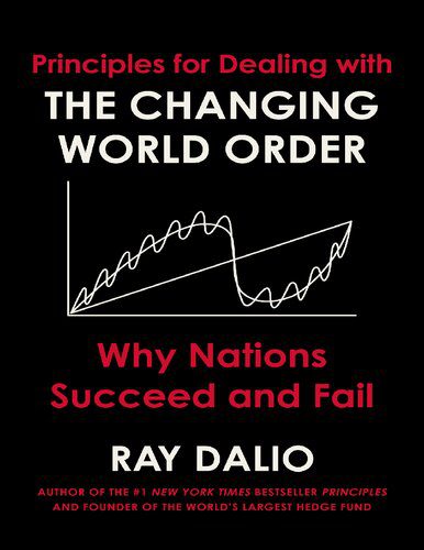 خرید و دانلود نسخه کامل کتاب Principles for Dealing with the Changing World Order: Why Nations Succeed and Fail – Pdf_683b8e56aba39.jpeg خرید و دانلود نسخه کامل کتاب Principles for Dealing with the Changing World Order: Why Nations Succeed and Fail – Pdf