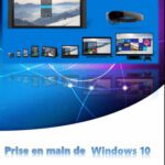 خرید و دانلود نسخه کامل کتاب Prise en main de Windows 10