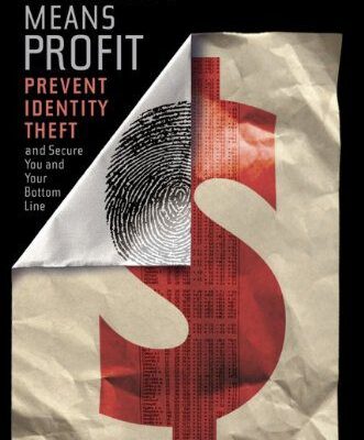 خرید و دانلود نسخه کامل کتاب Privacy Means Profit: Prevent Identity Theft and Secure You and Your Bottom Line – PDF