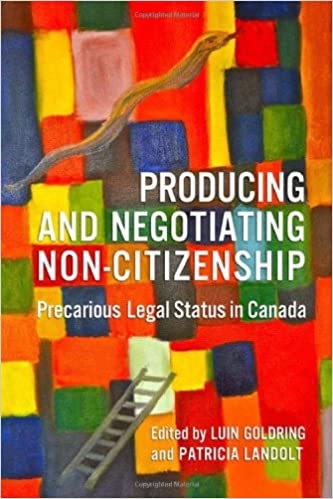 خرید و دانلود نسخه کامل کتاب Producing and Negotiating Non-Citizenship: Precarious Legal Status in Canada – PDF_683bdf5110a52.jpeg خرید و دانلود نسخه کامل کتاب Producing and Negotiating Non-Citizenship: Precarious Legal Status in Canada – PDF