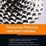 خرید و دانلود نسخه کامل کتاب Production Planning with SAP S/4HANA (2nd Edition) –  +  Pdf